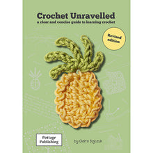 Load image into Gallery viewer, Crochet Unravelled Book