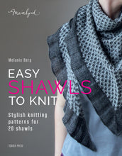 Load image into Gallery viewer, Easy Shawls to Knit - Melanie Berg