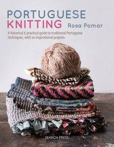 Portuguese Knitting by Rosa Pomar