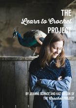 Load image into Gallery viewer, The Learn to Crochet Project